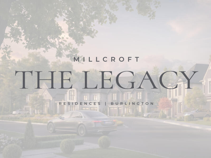 The Legacy Millcroft in Burlington by Hallett Homes The Legacy Millcroft in Burlington by Hallett Homes